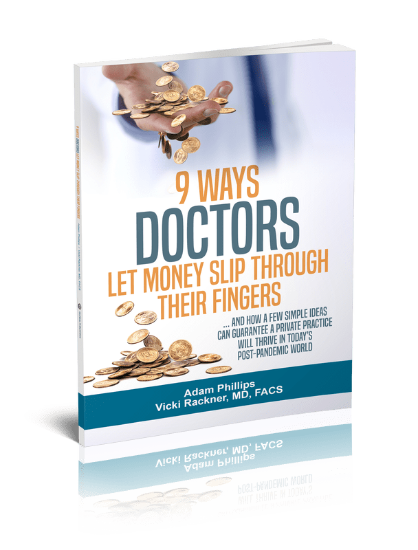 3d-9-ways-physicians-in-private-practice-let-money-slip-through-their-fingers_orig